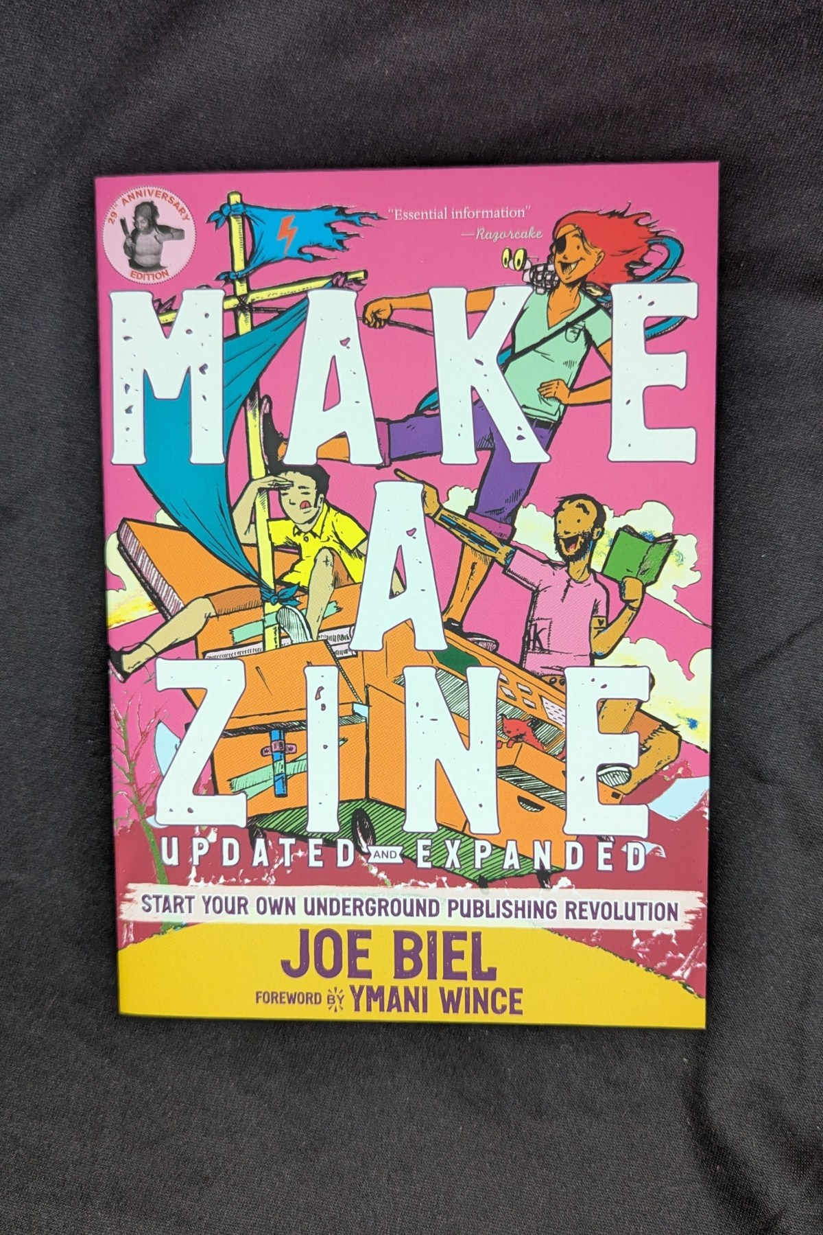 Make a Zine!: Start Your Own Underground Publishing Revolution